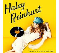 REINHART,HALEY - What's That Sound?