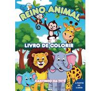 Reino Animal Livro de Colorir: Colorindo e aprendendo com os animais mais fofos do mundo!