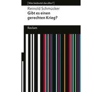 Reinold Schm&uu Gibt es einen gerechten Krieg?: - Schmücker, Reinol (Paperback)