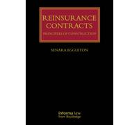 Reinsurance Contracts : Principles of Construction