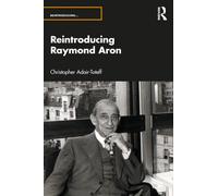 Reintroducing Raymond Aron