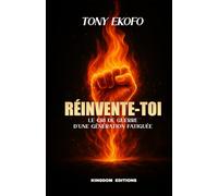 RÉINVENTE-TOI: Le cri de guerre d'une génération fatiguée