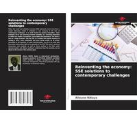 Reinventing the economy: SSE solutions to contemporary challenges