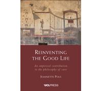 Reinventing the Good Life