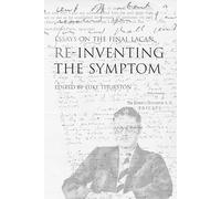 Reinventing the Symptom (Contemporary Theory)