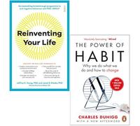 Reinventing Your Life By Jeffrey E. Young, Janet S. Klosko & The Power of Habit By Charles Duhigg 2 Books Collection Set