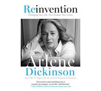 Reinvention: Changing Your Life, Your Career, Your Future