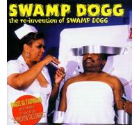 Reinvention Of Swamp Dogg