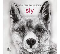 Reis, Demuth - Sly