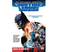 Reis, Ivan - Justice League of America The Road to Rebirth TP (Rebirth): 1