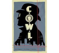 Reis, Rod - C.O.W.L. Volume 1: Principles of Power: A Massive-Verse Book (COWL TP)