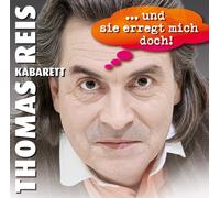 Reis,Thomas - ...und Sie Erregt Mich Doch
