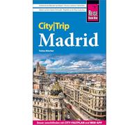 Reise Know-How CityTrip Madrid: Reiseführer mit Stadtplan und kostenloser Web-App