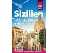 Reise Know-How Reiseführer Sizilien und Egadische, Pelagische & Liparische Inseln