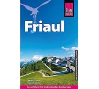 Reise Know-How Reisefuhrer Friaul: Mit 20 Wanderungen, Daniela-Schetar, Kothe.