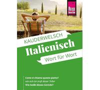 Reise Know-How Sprachführer Italienisch - Wort für Wort: Kauderwelsch-Sprachführer von Reise Know-How