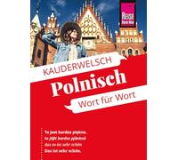 Reise Know-How Sprachführer Polnisch - Wort für Wort: Kauderwelsch-Sprachführer von Reise Know-How
