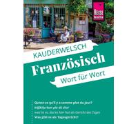 Reise Know-How Sprachfuhrer Franzosisch - Wort , Kalmbach, Kalmbach,.