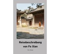 Reisebeschreibung von Fa Xian