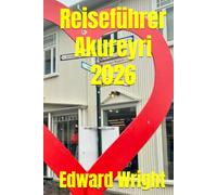 Reiseführer Akureyri 2026