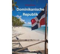 Reiseführer Dominikanische Republik