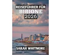 Reiseführer für Bibione 2026
