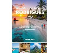 Reiseführer für die Insel Rodrigues 2026: Jahreszeiten auf Rodrigues: Entdecken Sie den Herzschlag eines Inselparadieses