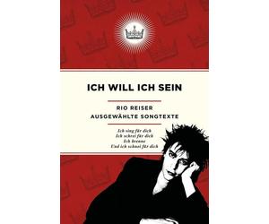 `REISER,RIO` ICH WILL ICH SEIN (AUSGEWAHLTE SONGTEXTE) Book NEW