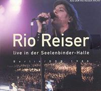 Reiser,Rio - Live in der Seelenbinderhalle / Berlin (DDR), 1988
