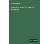Reisetagebücher auf der Reise nach Deutschland