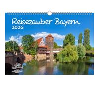 Reisezauber Bayern DIN A3 Calendar for 2026 Munich Nuremberg Germany Seelenzauber