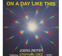Reiter,Jörg Feat.Diez,Stepha - On a Day Like This