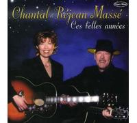 Rejean & Chantal Masse - Belles Annees