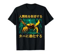 Reject Humanity Evolve into Crab Japanese T-Shirt
