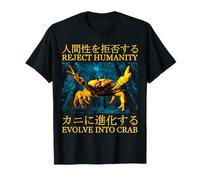 Reject Humanity Evolve Into Crab Japanese Vintage T-Shirt