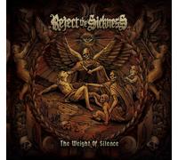 Reject the Sickness : The Weight of Silence CD 12" Album (2018) NEW