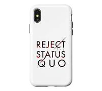 Reject The Status Quo Case for iPhone X/XS