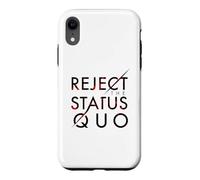 Reject The Status Quo Case for iPhone XR