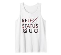 Reject The Status Quo Tank Top