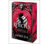 Rejected : A Spicy Fated Mates Dark Paranormal Wolf Shifter Romance