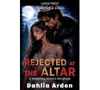 Rejected At The Altar (Rejected & Rising)