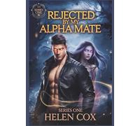 Rejected by My Alpha Mate: Dark Paranormal Romance for Adults