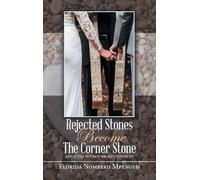 Rejected Stones Become The Corner Stone: Afflicted But Not Broken to Pieces