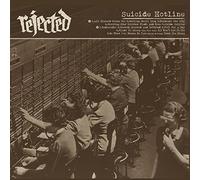Rejected - Suicide Hotline [VINYL]