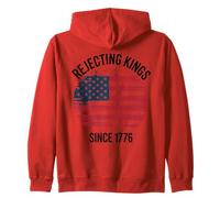 Rejecting Kings Since 1776 Grunge American Flag Independence Zip Hoodie