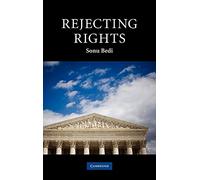 Rejecting Rights (Contemporary Political Theory)