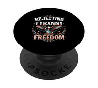 REJECTING TYRANNY EMBRACING Freedom Vintage Freedom PopSockets Adhesive PopGrip