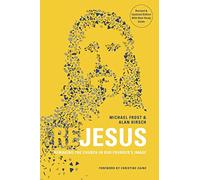 ReJesus: Remaking the Church in Our Founder's Image [Revised & Updated Edition]