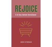 Rejoice: A 31 Day Advent Devotional
