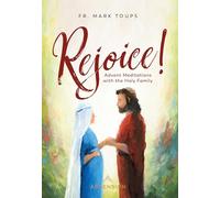 Rejoice: Advent Meditations with the Holy Family Journal